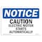 Signmission Safety Sign, OSHA Notice, 10" Height, Caution Electric Motor Starts Sign, Portrait OS-NS-D-710-V-10475 - alternate 1